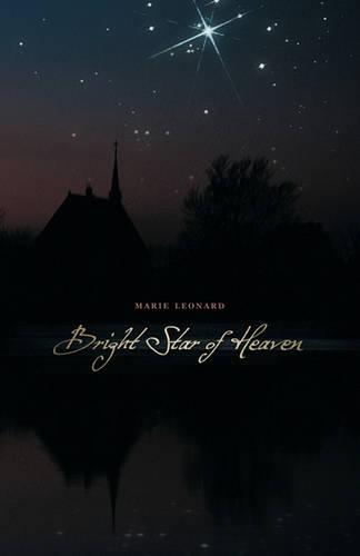 Bright Star of Heaven (Paperback)