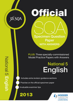 SQA Specimen Paper National 5 English and Model Papers 2013 (Paperback)