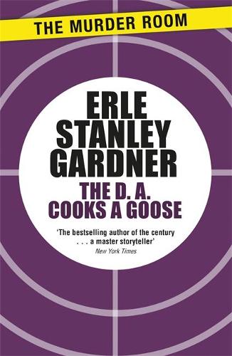 The D.A. Cooks a Goose - Doug Selby D.A. (Paperback)
