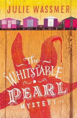 The Whitstable Pearl Mystery - Whitstable Pearl Mysteries 1 (Hardback)