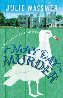 May Day Murder - Whitstable Pearl Mysteries 3 (Hardback)