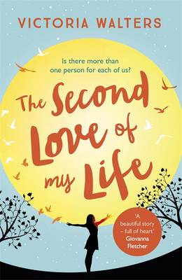The Second Love of My Life (Paperback)
