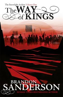 The Way of Kings - The Stormlight Archive 1 (Paperback)