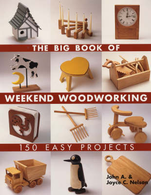 The Big Book of Weekend Woodworking (Paperback)