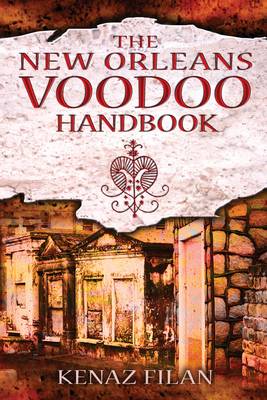 The New Orleans Voodoo Handbook (Paperback)