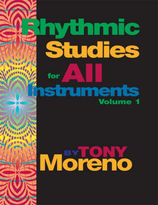 Rhythmic Studies for All Instruments: v. 1 (Paperback)
