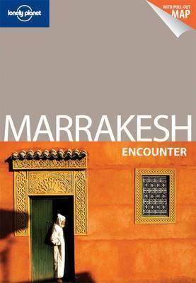 Lonely Planet Marrakesh Encounter - Travel Guide (Paperback)