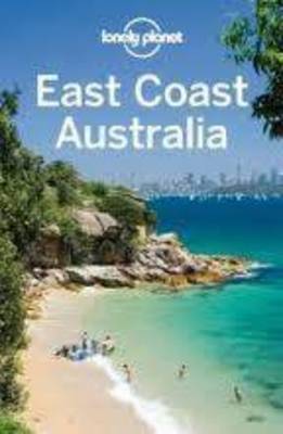 Lonely Planet East Coast Australia - Travel Guide (Paperback)