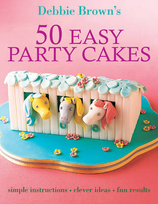 50 Easy Party Cakes (Paperback)