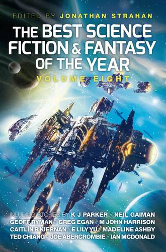 The Best Science Fiction and Fantasy of the Year - The Best Science Fiction and Fantasy of the Year 8 (Paperback)