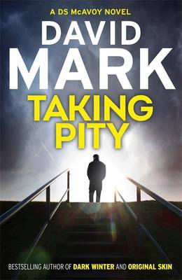 Taking Pity - DS McAvoy (Paperback)
