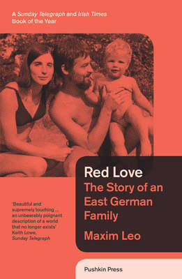 Red Love: The Story of an East German Family (Paperback)