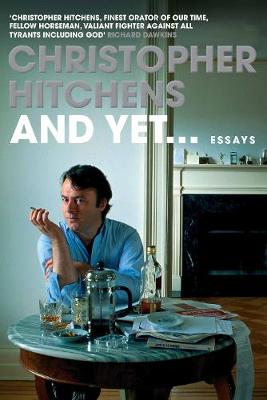 And Yet: Essays (Hardback)