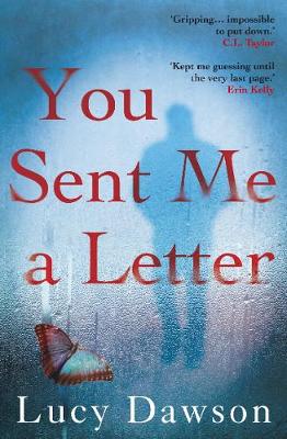 You Sent Me A Letter By Lucy Dawson Waterstones