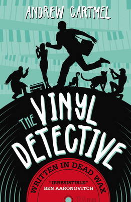 The Vinyl Detective - Written in Dead Wax: 1 (Paperback)