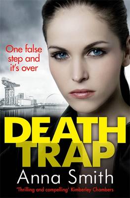 <b>Death Trap</b>: Rosie Gilmour 8 (Paperback) - 9781784294830