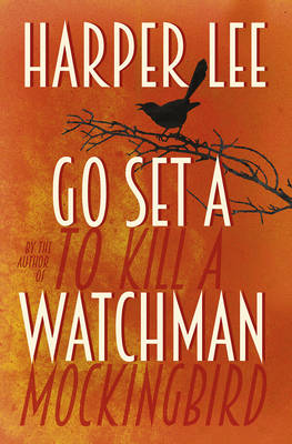 Go Set a Watchman (Paperback)