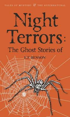 Night Terrors: The Ghost Stories of E.F. Benson - Tales of Mystery & the Supernatural (Paperback)