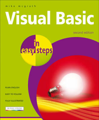 Visual Basic in Easy Steps - In Easy Steps (Paperback)