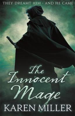 The Innocent Mage - Kingmaker, Kingbreaker Book 1 (Paperback)