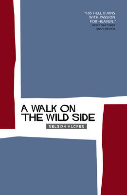 A Walk on the Wild Side (Paperback)