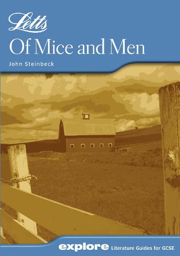 Of Mice and Men: GCSE Text Guide - Letts Explore GCSE Text Guides (Paperback)