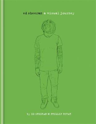 Ed Sheeran: A Visual Journey (Hardback)