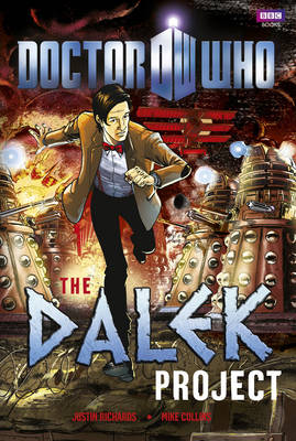 Doctor Who: The Dalek Project - Doctor Who 75 (Hardback)