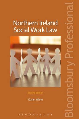 Northern Ireland Social Work Law By Ciaran White Waterstones