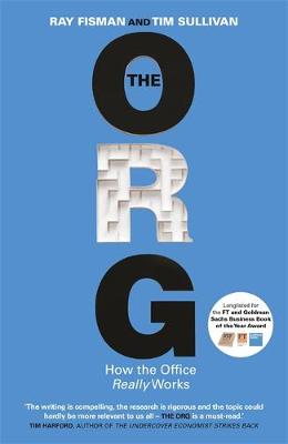 The Org: How The Office Really Works (Paperback)