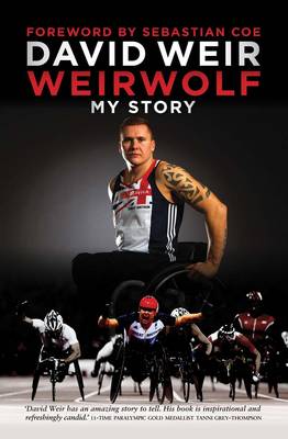 The Weirwolf: My Story (Hardback)