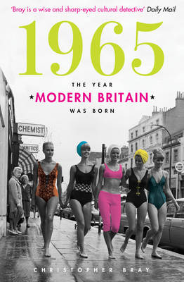 Image result for 1965 the year modern britain was born