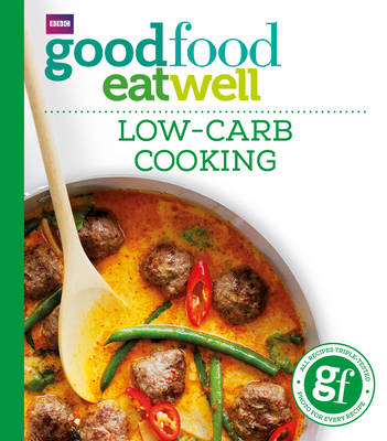 Good Food: Low-carb Cooking (Paperback)