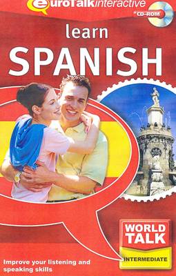 World Talk - Learn Spanish: Improve Your Listening and Speaking Skills - World Talk (CD-ROM)