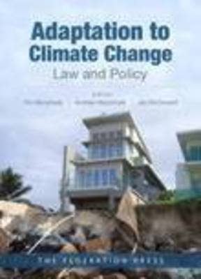 Adaptation to Climate Change: Law and Policy (Paperback)