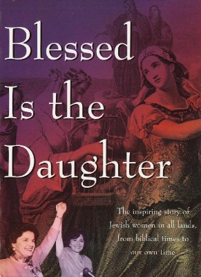 Blessed is the Daughter (Hardback)