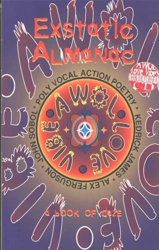 Exstatic Almanac (Mixed media product)
