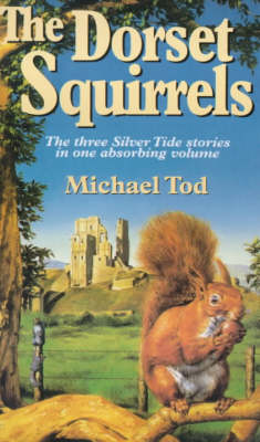 The Dorset Squirrels (Paperback)