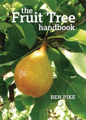 The Fruit Tree Handbook (Paperback)