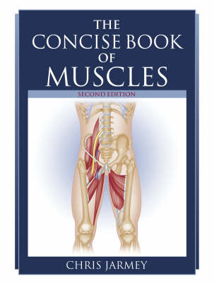 The Concise Book of Muscles (Paperback)