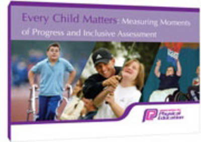 Every Child Matters: Inclusive Assessment in PE (Paperback)