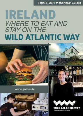 Where to Eat and Stay on the Wild Atlantic Way - McKennas' Guides (Paperback)