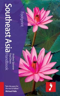 Southeast Asia Footprint Handbook - Footprint Handbook (Hardback)