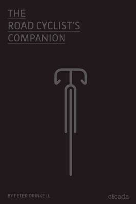 The Road Cyclist's Companion (Hardback)