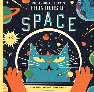 Professor Astro Cat's Frontiers of Space (Hardback)