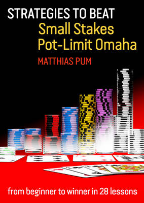 Pot limit omaha poker strategy