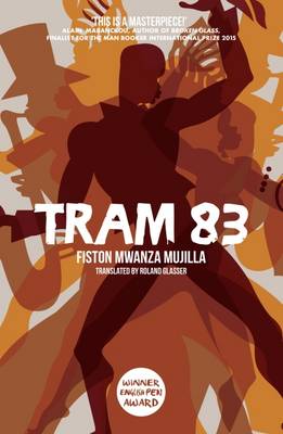Tram 83 (Paperback)