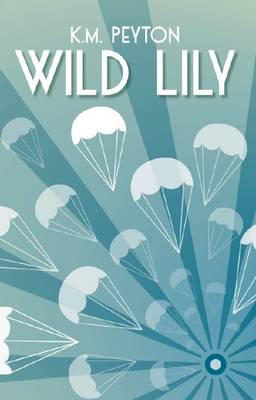 Wild Lily (Hardback)