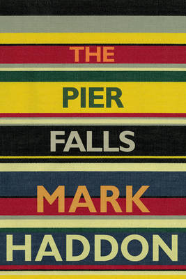 The Pier Falls (Hardback)