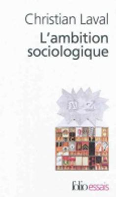 L'Ambition Sociologique (Paperback)